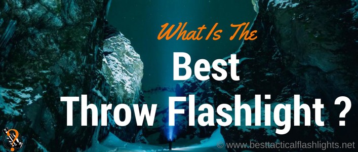Best Throw Flashlight