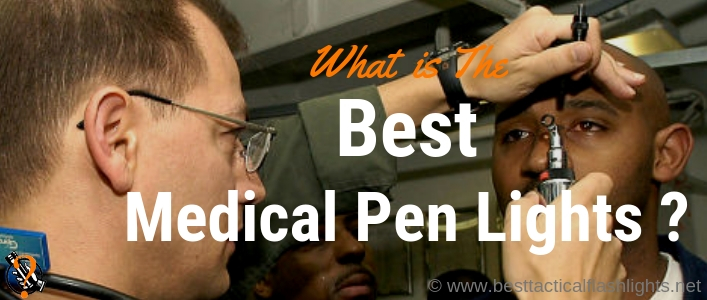Best Medical Pen Lights