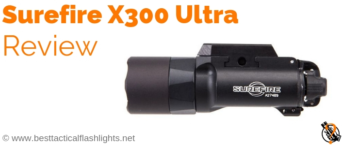 Surefire X300 Ultra Review