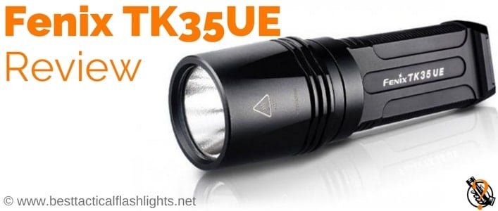 Fenix TK35UE Review