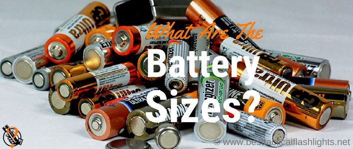 Flashlight Battery Sizes