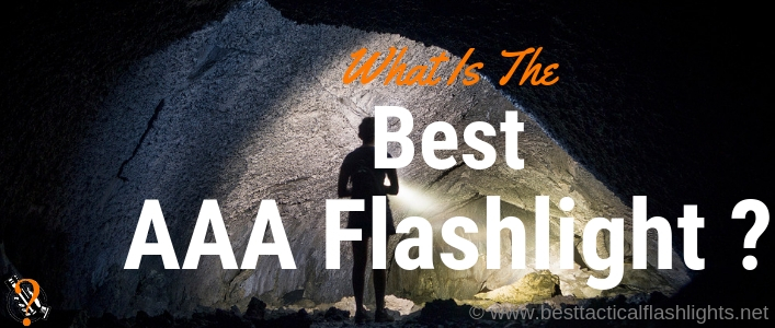 Best AAA Flashlight